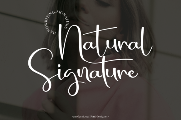 Download Natural Signature - Natural Collection